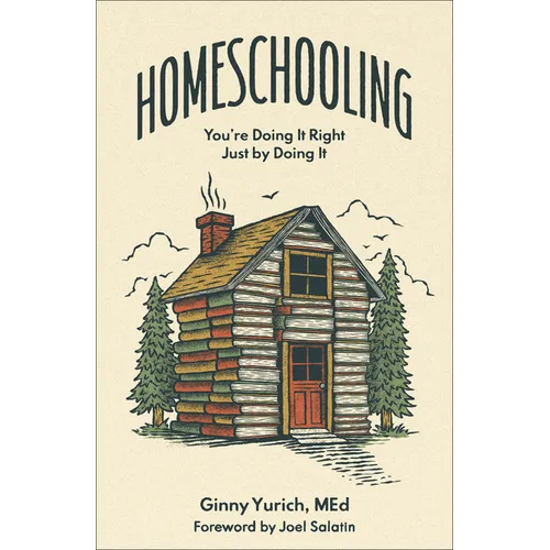 Homeschooling: You're Doing It Right Just by Doing It - Hardcover Books by splitShops