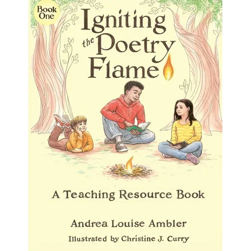 Igniting the Poetry Flame: A Teaching Resource Book - Paperback Books by splitShops