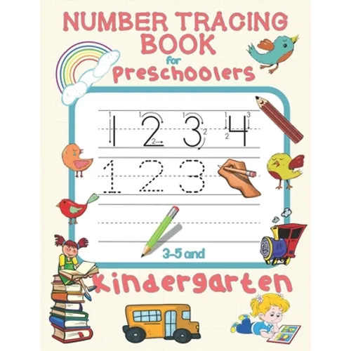 Number Tracing Book for Preschoolers 3-5 and Kindergarten: Number Tracing Book for Kids 3-5 - Practice Writing Numbers 1-10 Worksheets for Preschooler - Paperback Books by splitShops