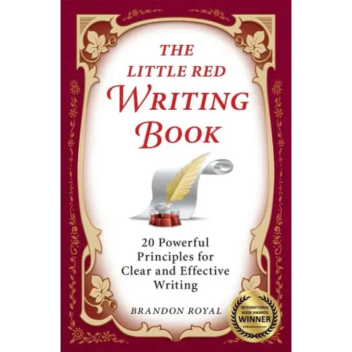 The Little Red Writing Book: 20 Powerful Principles for Clear and Effective Writing (International Edition) - Paperback Books by splitShops